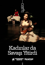 KADINLAR DA SAVAŞI YİTİRDİ