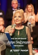 AYŞE SAĞAYAŞAR TÜRK SANAT MÜZİĞİ KOROSU 
