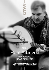CKSM KORO - HİCAZ FASLI HALİL ALTINGÖZ