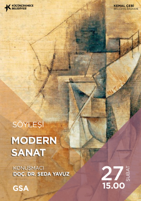 Modern Sanat Konuşmacı Doç. Dr. Seda Yavuz
