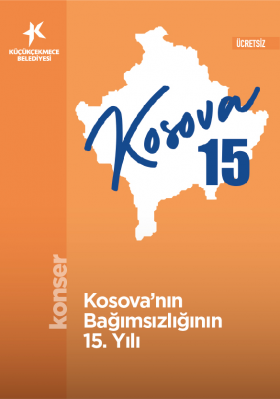 Kosova’nın Bağımsızlığının 15. Yılı