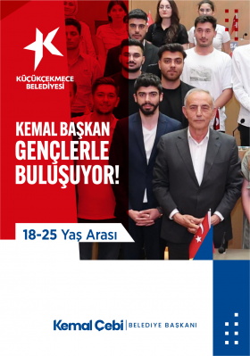 KEMAL BAŞKAN GENÇLERLE BULUŞUYOR