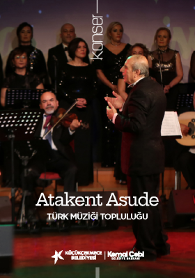ATAKENT ASUDE TÜRK MÜZİĞİ TOPLULUĞU