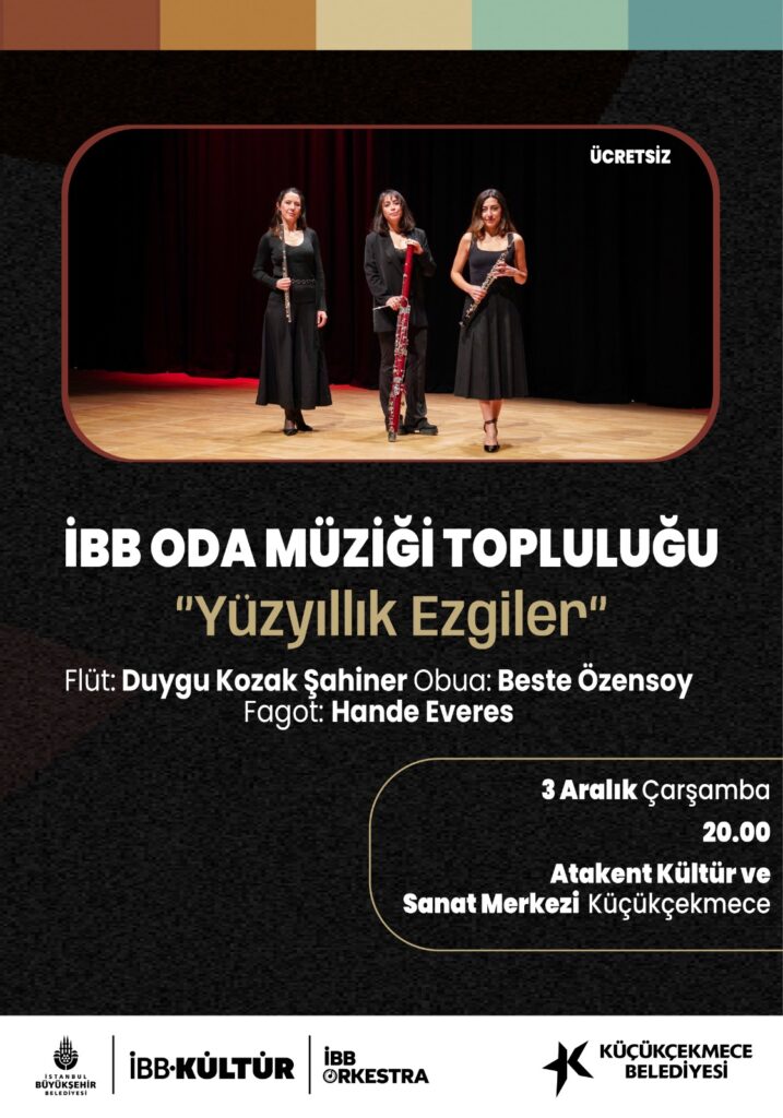 İBB ODA MÜZIĞI TOPLULUĞU – Yüzyıllık Ezgiler