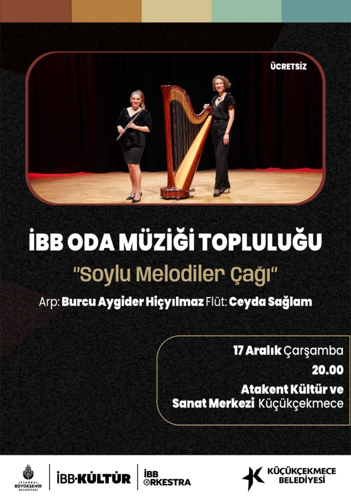 İBB ODA MÜZİĞİ TOPLULUĞU – Soylu Melodiler Çağı