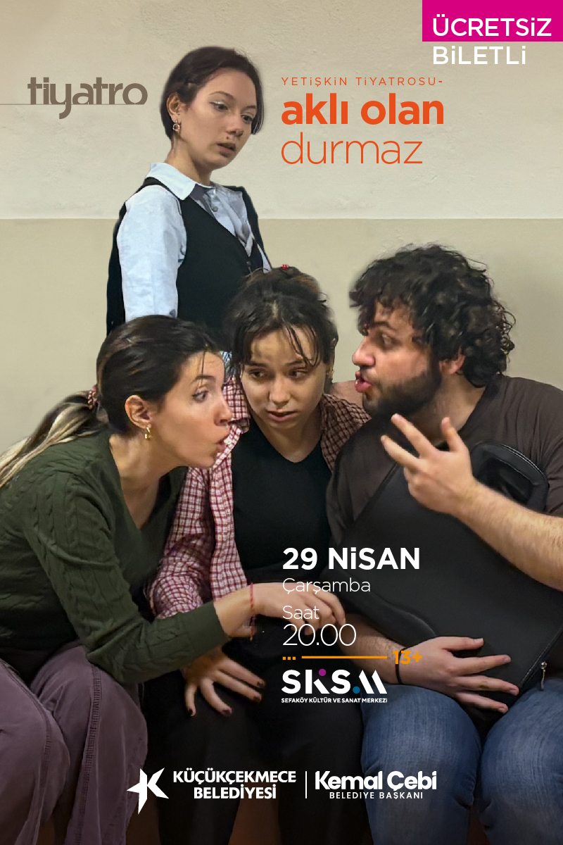 Aklı Olan Durmaz