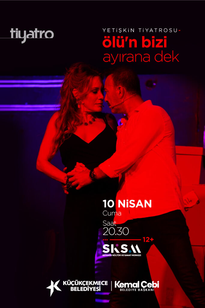 Ölü’n Bizi Ayırana Dek