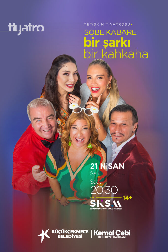 Sobe Kabare Bir Şarkı Bir Kahkaha