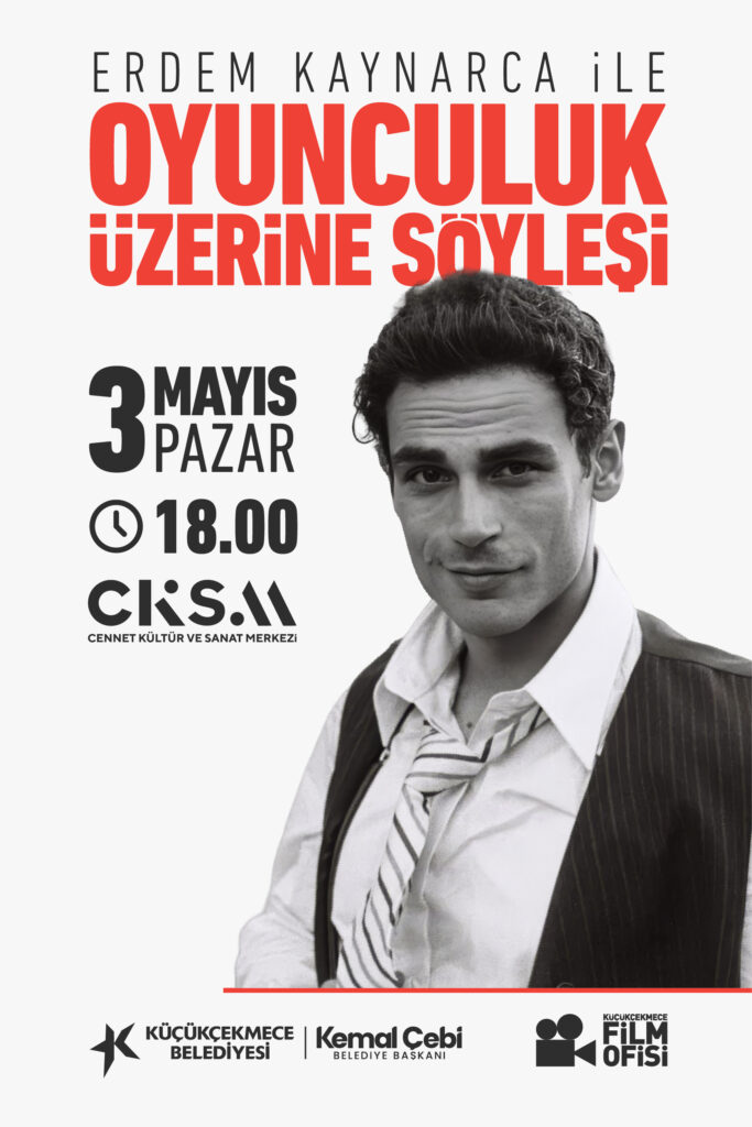 Erdem Kaynarca Oyunculuk Üzerine Söyleşi
